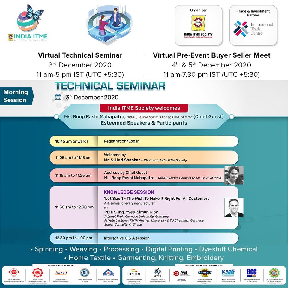 Textile Commissioner, (GOI) & Dr.-Ing. Yves Gloy speaking @ India ITME Virtual Technical Seminar