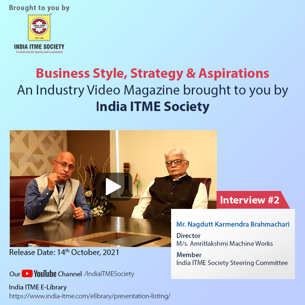 Interview  # 2 – Business Style, Strategy & Aspirations Of Textile Engineering Industry