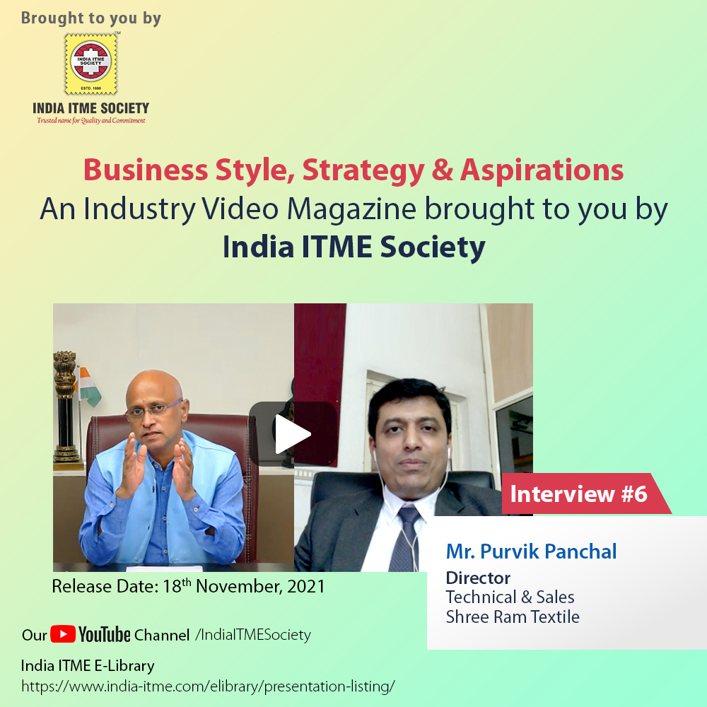 Interview # 6 – Business Style, Strategy & Aspirations Of Textile Engineering Industry