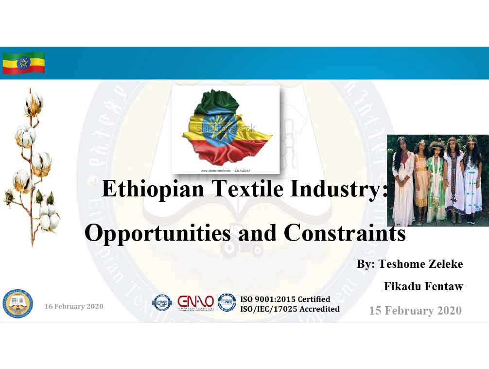 Ethiopian Textile Industry: Opportunities and Constraints