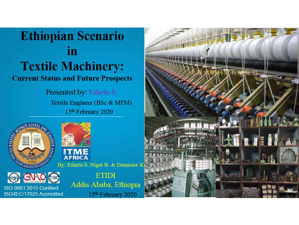 Ethiopian Scenario in Textile Machinery