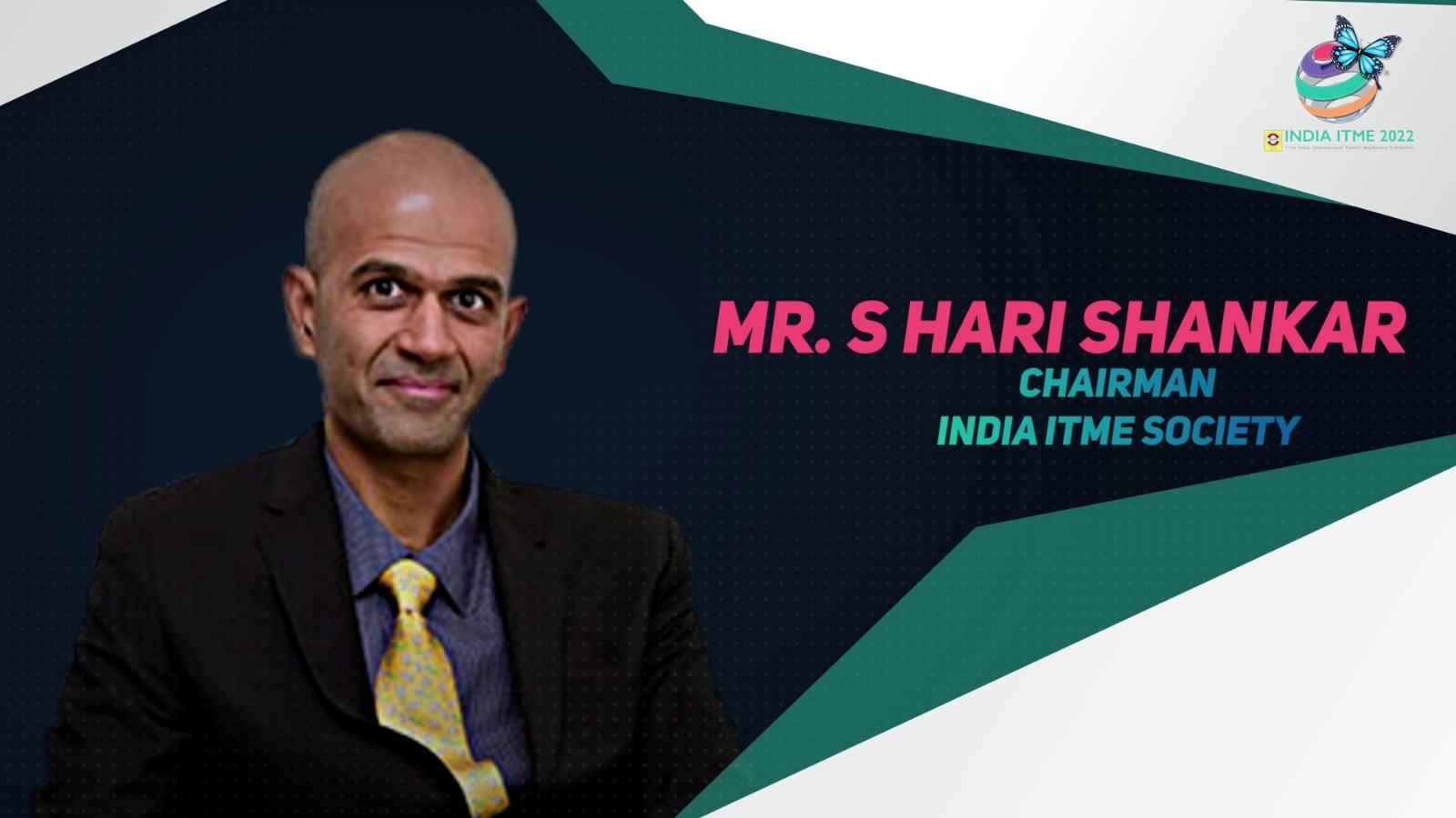 Interview : 1 – Mr. S, Hari Shankar, Chairman India ITME Society